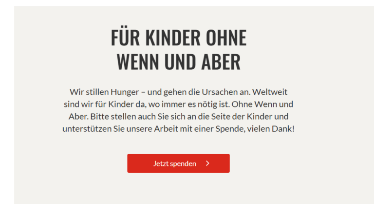 Text, der für Spenden für die Kinder-Hungerhilfe wirbt und die bedingungslose Unterstützung hervorhebt, mit einem roten „Jetzt spenden“-Button.