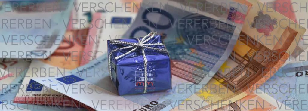 Vererben und verschenken